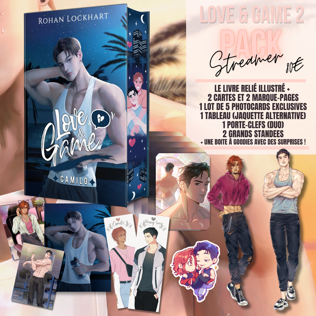 [Préco] Love & Game - T2 - Edition reliée - Pack Streamer